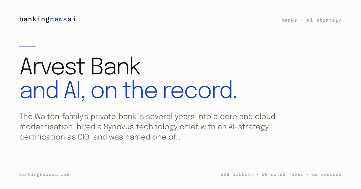 Arvest Bank AI Strategy: Announced Tools, Few Deployments | BankingNewsAI