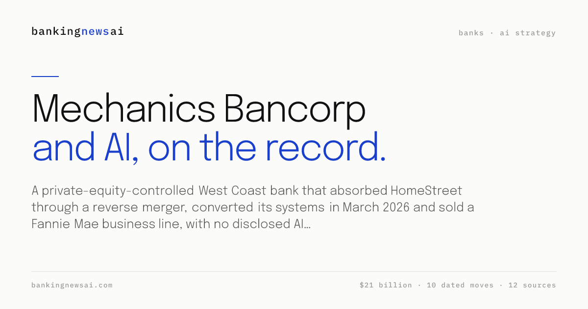 Mechanics Bank AI Strategy (2026): Use Cases, Leaders | BankingNewsAI