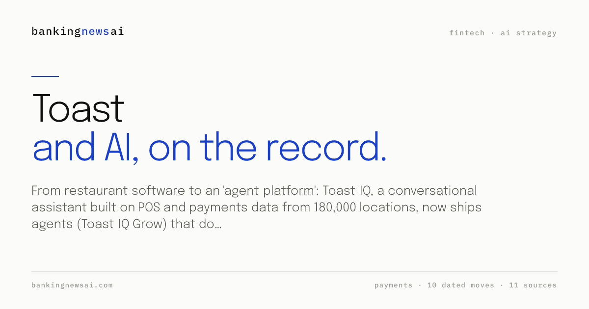 Toast AI Strategy (2026): Use Cases, Leaders | BankingNewsAI